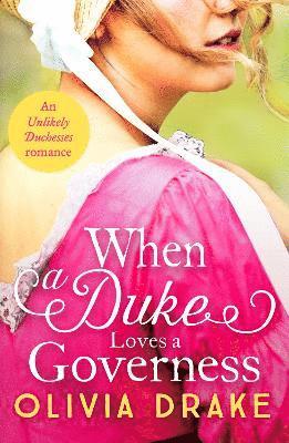 bokomslag When a Duke Loves a Governess