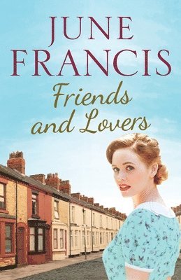 June Francis - Friends and Lovers, Häftad