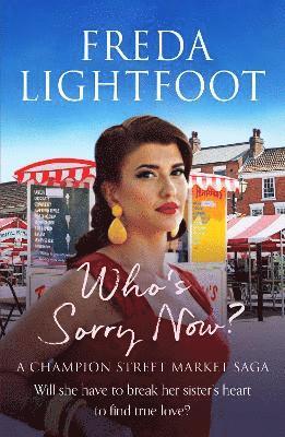Freda Lightfoot - Who's Sorry Now, Häftad