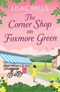 bokomslag The Corner Shop on Foxmore Green