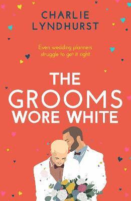 bokomslag The Grooms Wore White