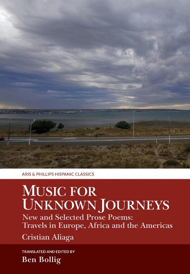 Ben Bollig - Music for Unknown Journeys by Cristian Aliaga, Inbunden