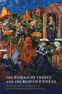 bokomslag The Roman de Thbes and The Roman d'Eneas