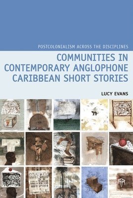 bokomslag Communities in Contemporary Anglophone Caribbean Short Stories