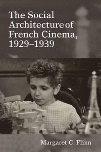 bokomslag Social Architecture of French Cinema