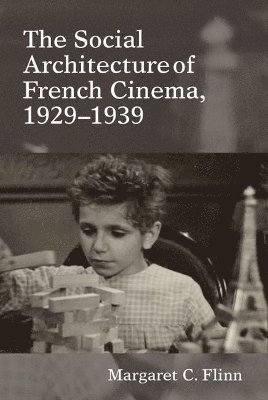 bokomslag Social Architecture of French Cinema