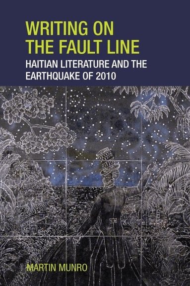 Martin Munro - Writing on the Fault Line, Häftad