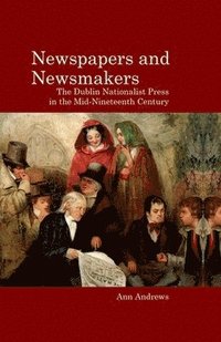 bokomslag Newspapers and Newsmakers