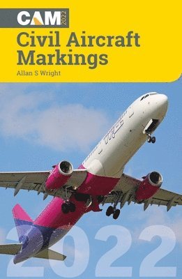 Allan S Wright, Allan S. Wright - Civil Aircraft Markings 2022, Häftad