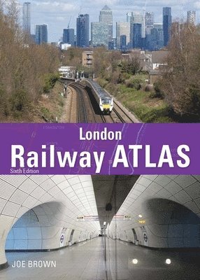 London Railway Atlas 6th Edition 1