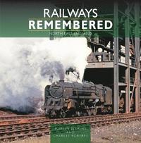bokomslag Railways Remembered: North East England