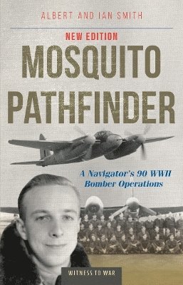 Albert Smith, Ian Smith - Mosquito Pathfinder, Häftad