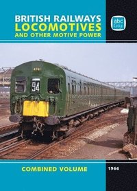 bokomslag abc British Railways Locomotives 1966 Combined Volume