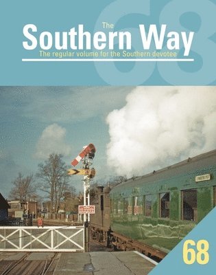 Peter Waller, Peter (Editor) Waller - Southern Way 68, Häftad
