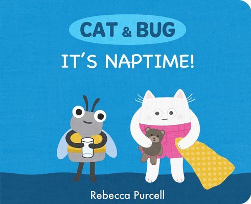 Cat & Bug: It's Naptime! 1