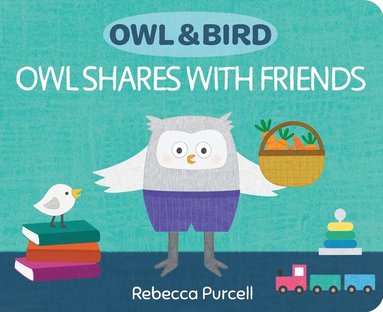 bokomslag Owl & Bird: Owl Shares with Friends