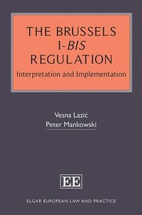 bokomslag The Brussels I-bis Regulation