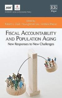 bokomslag Fiscal Accountability and Population Aging - New Responses to New Challenges