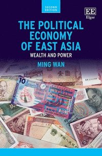 bokomslag The Political Economy of East Asia