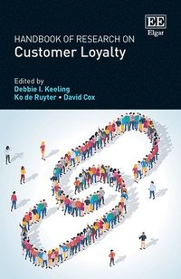 bokomslag Handbook of Research on Customer Loyalty