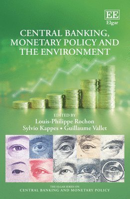 bokomslag Central Banking, Monetary Policy and the Environment