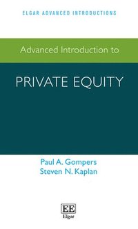 bokomslag Advanced Introduction to Private Equity