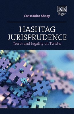 Cassandra Sharp - Hashtag Jurisprudence, Inbunden