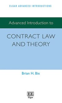 bokomslag Advanced Introduction to Contract Law and Theory