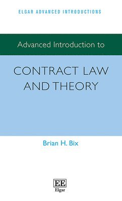 bokomslag Advanced Introduction to Contract Law and Theory