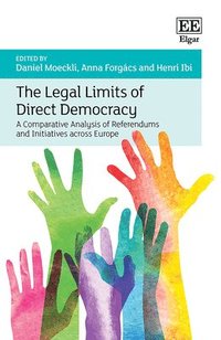 bokomslag The Legal Limits of Direct Democracy