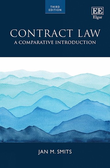 Jan M. Smits - Contract Law, Inbunden