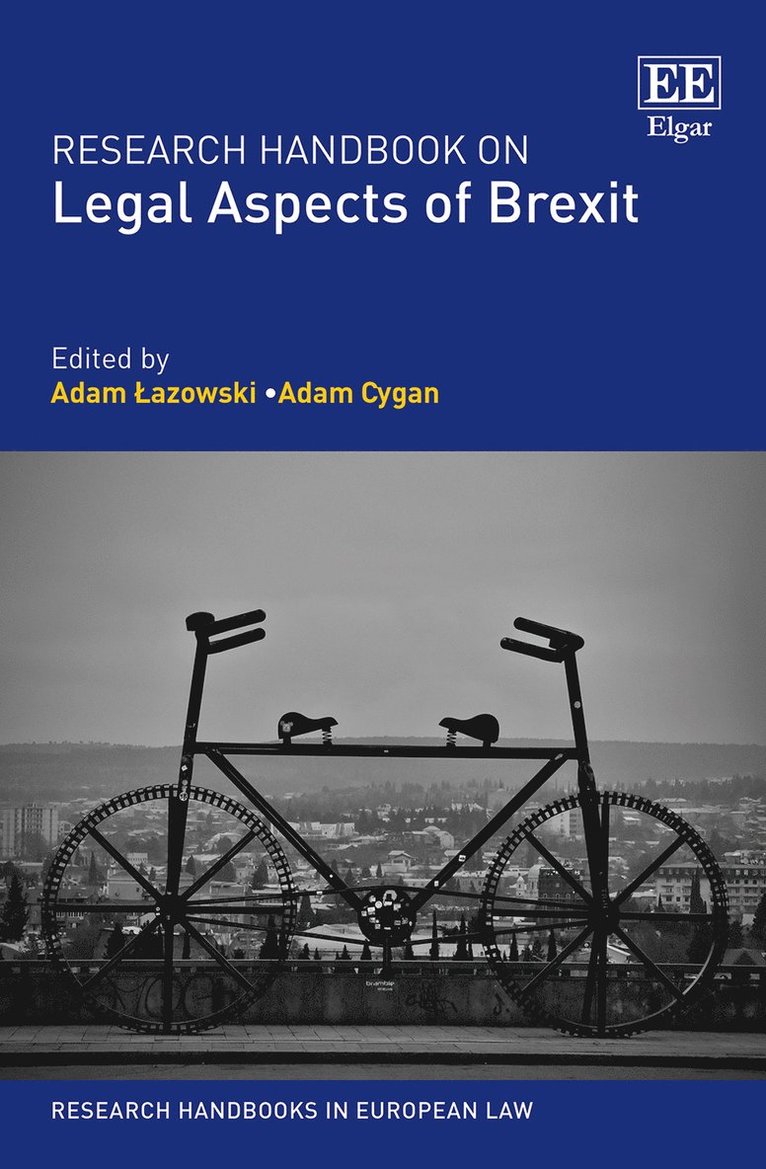 Adam Łazowski, Adam Cygan - Research Handbook on Legal Aspects of Brexit, Inbunden