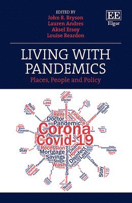 John R. Bryson, Lauren Andres, Aksel Ersoy, Louise Reardon - Living with Pandemics, Inbunden