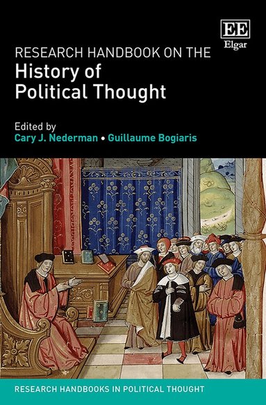 Cary J. Nederman, Guillaume Bogiaris - Research Handbook on the History of Political Thought, Inbunden