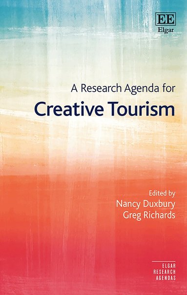 Nancy Duxbury, Greg Richards - Research Agenda for Creative Tourism, Häftad