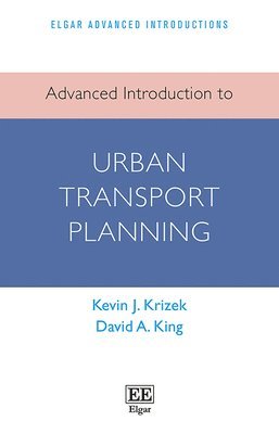 bokomslag Advanced Introduction to Urban Transport Planning