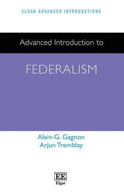 Advanced Introduction to Federalism 1