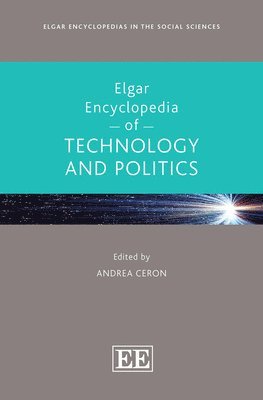 Elgar Encyclopedia of Technology and Politics 1