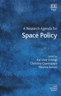 bokomslag A Research Agenda for Space Policy
