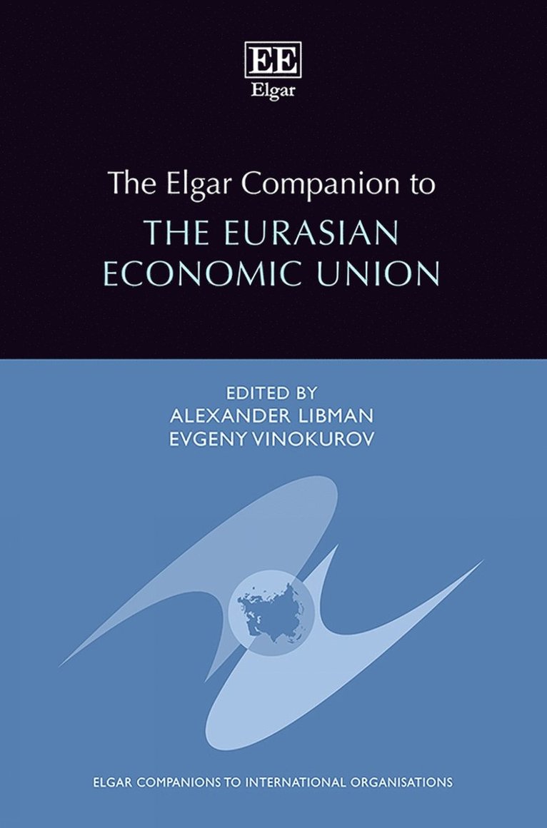 Elgar Companion to the Eurasian Economic Union