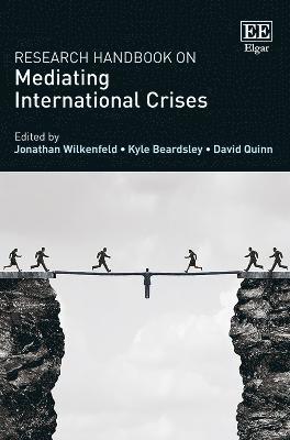 Research Handbook on Mediating International Crises 1