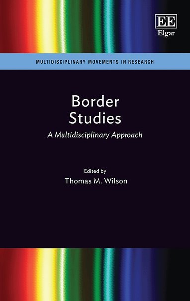 Thomas M. Wilson - Border Studies, Inbunden