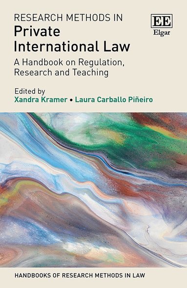Xandra Kramer, Laura Carballo Piñeiro - Research Methods in Private International Law, Inbunden