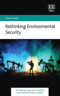 bokomslag Rethinking Environmental Security