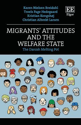 bokomslag Migrants' Attitudes and the Welfare State