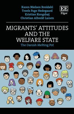 Migrants Attitudes and the Welfare State 1