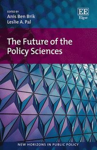 bokomslag The Future of the Policy Sciences
