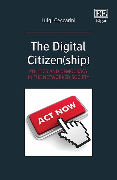 Luigi Ceccarini - Digital Citizen(ship), Inbunden