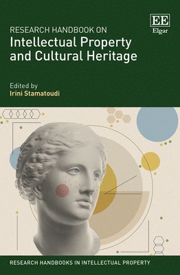 Research Handbook on Intellectual Property and Cultural Heritage 1