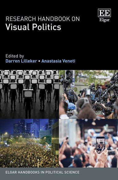 Darren Lilleker, Anastasia Veneti - Research Handbook on Visual Politics, Inbunden